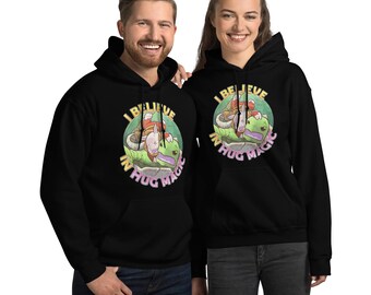 I Believe in Hug Magic Hoodie