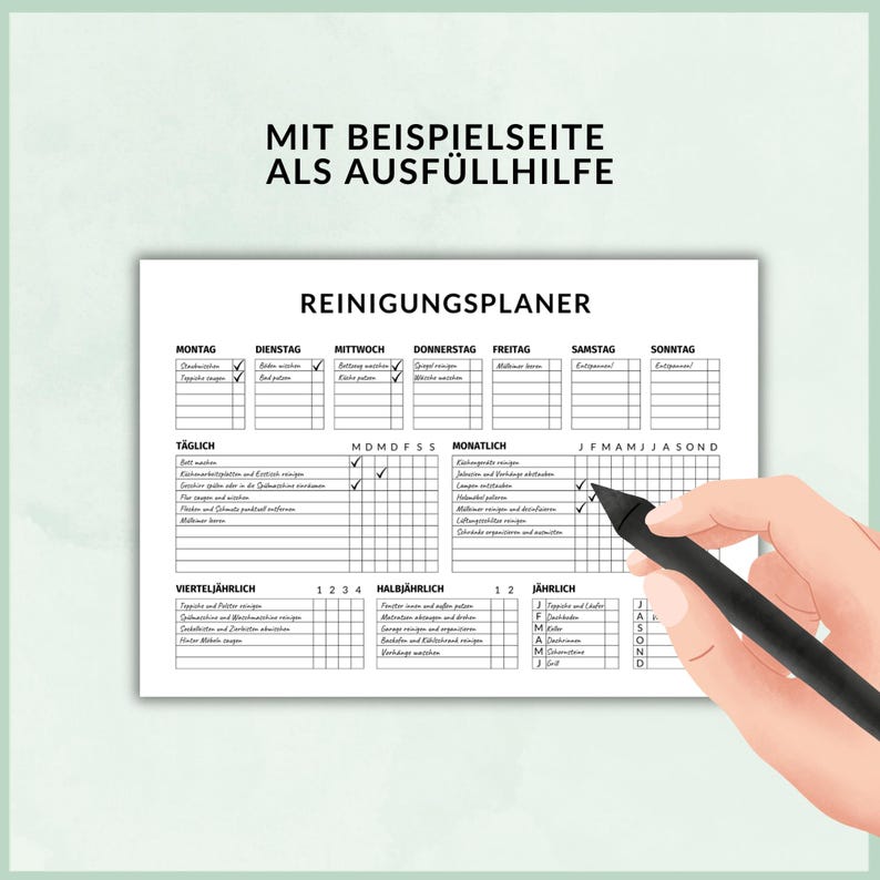 May include: A black and white cleaning schedule planner with a sample filled out. The planner includes daily, weekly, monthly, quarterly, semi-annual, and annual cleaning tasks. The planner is titled "Reinigungsplaner" which is German for "Cleaning Planner".