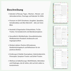 May include: A planner with a floral border, featuring sections for monthly goals, daily schedules, and weekly planning. The image includes text in German describing the planner's features, such as financial planning, health tracking, and wellness goals.