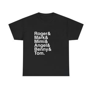 Rent T-Shirt - Seasons of Love Names List Tee | Mark, Mimi, Angel, Jonathan Larson Broadway Musical Gift