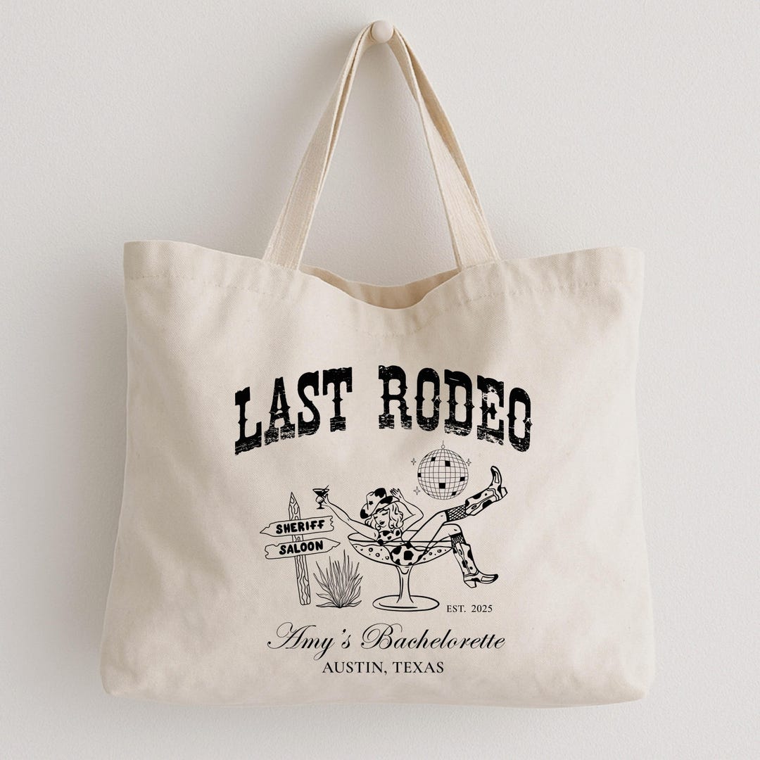 Custom Last Rodeo Bachelorette Tote Bag: Western Cowgirl Party Favor - Etsy
