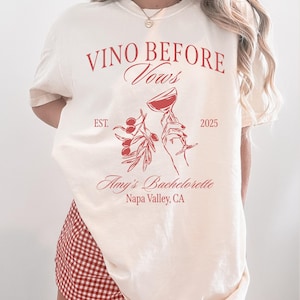 Vino Before Vows Bachelorette Party Shirt: Wine Tasting, Customizable