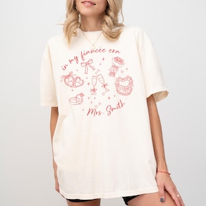 Personalized Fiancee Shirt: In My Fiance Era, Custom Engagement Gift