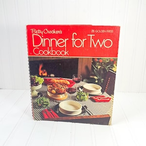 Vintage Betty Crocker&#39;s Dinner for Two Cookbook - 1975 Edition