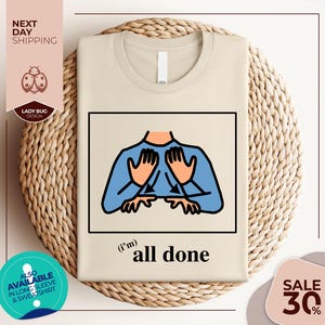 All Done Sped Teacher Shirt | Autism Acceptance Clothing | Special Education Resources | Autism Teacher Shirt | Special Needs Educator