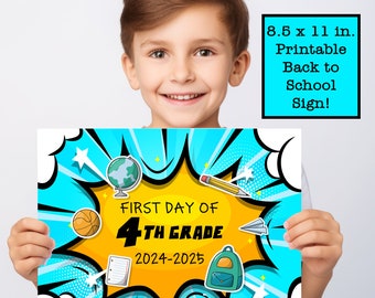 First Day of 4th Grade Back to School Printable Sign