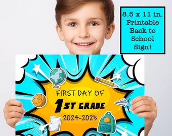 First Day of 1st Grade Back to School Printable Sign
