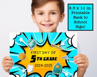 First Day of 5th Grade Back to School Printable Sign
