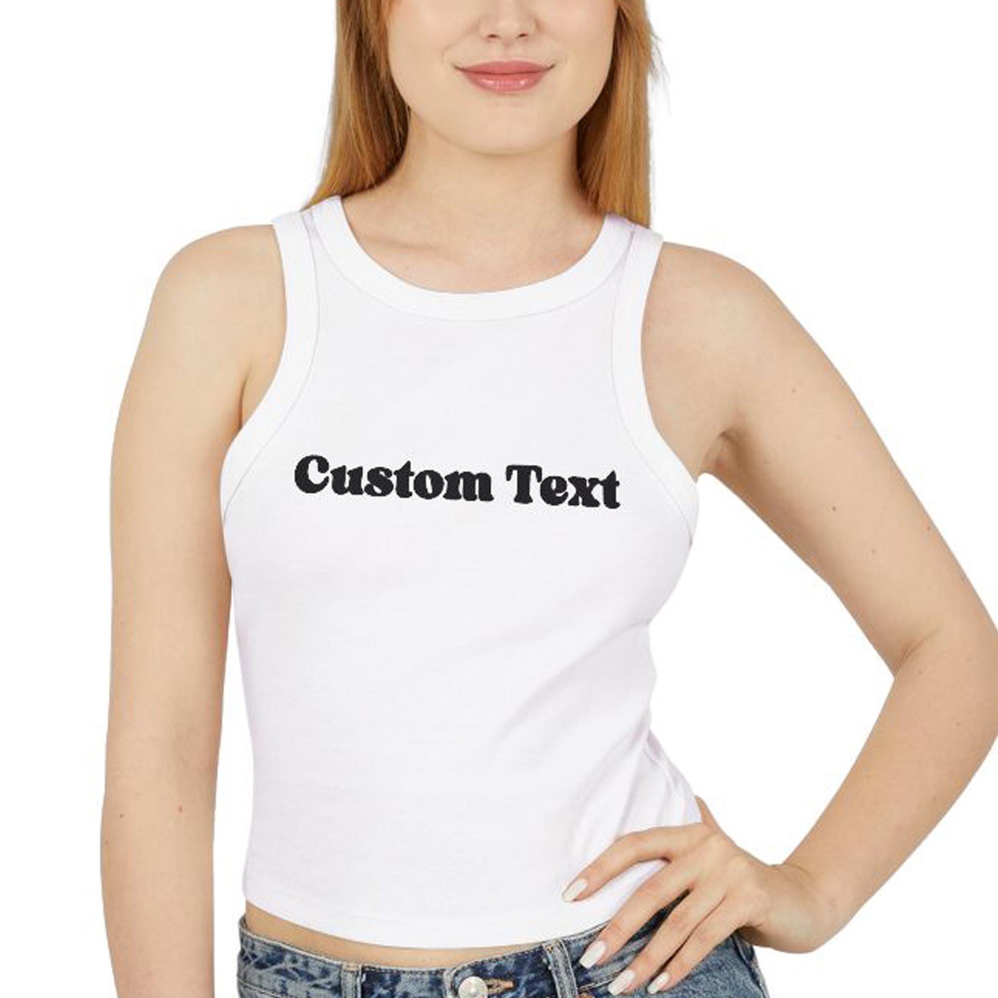 Custom Text Tank Top, Micro Tank Top, Personalized Tank Top