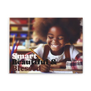 Inspirational Wall Art Canvas, Smart Beautiful & Blessed, Kids Room Decor, Motivational Gift, Nursery Wall Decor