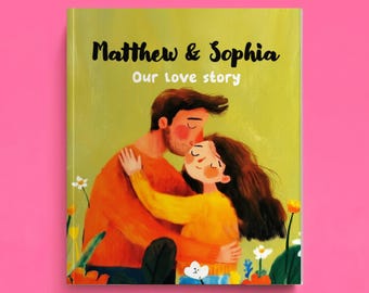 May include: A book cover with a yellow-green background featuring an illustration of two people embracing. The text reads Matthew & Sophia Our love story. The person on the left wears an orange sweater, and the person on the right wears a yellow sweater.