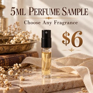 5ML sample of any of my fragrances!
