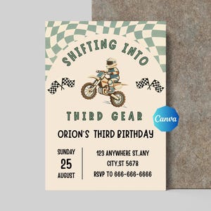 May include: A birthday invitation with a motocross theme. The design features a cartoon illustration of a rider on a motorcycle, checkered flags, and the text "Shifting into Third Gear". The invitation includes the date, time, and RSVP information.
