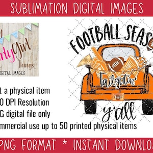 It&#39;s Game Day Y&#39;all | Orange and white Team Truck Football Tailgatin&#39; Season Sublimation PNG , Orange, football Digital Download  t