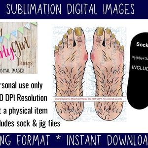 Könnte beinhalten: Digitales Sublimationsbild mit einem Paar behaarter Füße mit langen Zehennägeln. Das Bild enthält eine Sockenlehre und den Text "My Girly Girl Things" und "Personal use only". Das Bild ist im PNG-Format und ein Sofort-Download.
