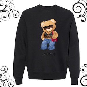 Beautiful teddy bear sweatshirt american teddy bear sweatshirt unisex dtf print teddy bear sweatshirt design teddy bear t-shirt