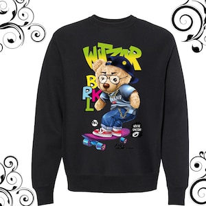 Beautiful teddy bear sweatshirt american teddy bear sweatshirt unisex dtf print teddy bear sweatshirt design teddy bear t-shirt