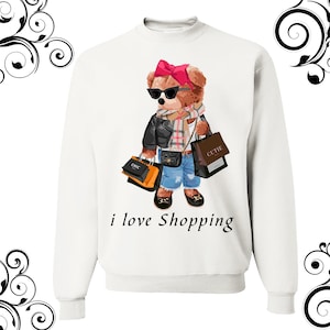 Beautiful teddy bear sweatshirt american teddy bear sweatshirt unisex dtf print teddy bear sweatshirt design teddy bear t-shirt