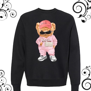Beautiful teddy bear sweatshirt american teddy bear sweatshirt unisex dtf print teddy bear sweatshirt design teddy bear t-shirt