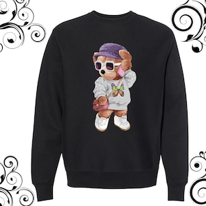 Beautiful teddy bear sweatshirt american teddy bear sweatshirt unisex dtf print teddy bear sweatshirt design teddy bear t-shirt