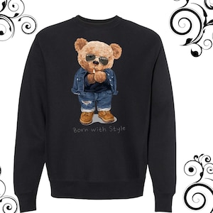 Beautiful teddy bear sweatshirt american teddy bear sweatshirt unisex dtf print teddy bear sweatshirt design teddy bear t-shirt