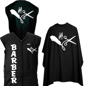 May include: Black barber cape with white text that says "and" and a graphic of a pair of clippers and scissors.  A black sleeveless barber vest with white text that says "BARBER" and a graphic of a pair of clippers and scissors.