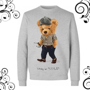 Beautiful teddy bear sweatshirt american teddy bear sweatshirt unisex dtf print teddy bear sweatshirt design teddy bear t-shirt