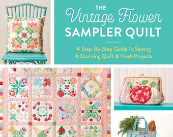 VINTAGE FLOWER SAMPLER Quilt book by Atsuko Matsuyama Patchwork and Applique Quilting Book Soft Cover