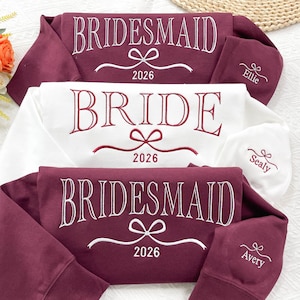 Custom Bride/Bridesmaid Embroidered Sweatshirt | Mrs Sweatshirt | Bridal Shower Favors | Bachelorette Party Gift | Wedding Favors