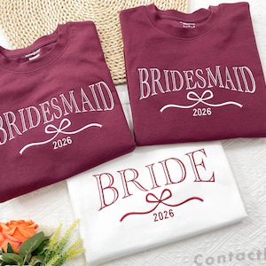 Custom Bride/Bridesmaid Embroidered Sweatshirt | Mrs Sweatshirt | Bridal Shower Favors | Bachelorette Party Gift | Wedding Favors