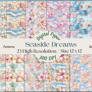Seaside Dreams Digital Paper Pack | 23 Printable Junk Journal Pages – 13 Beach Backgrounds & 10 Patterned Papers