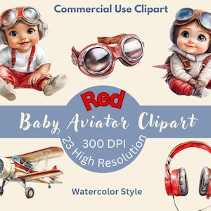 May include: Watercolor clipart set of a baby aviator wearing a red and white jumpsuit and aviator goggles. The set includes a red airplane, a pair of aviator goggles, and a red headset. The text "Red Baby Aviator Clipart" is included in the image.