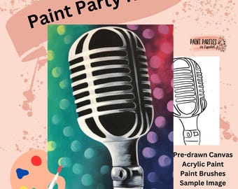 Microphone Paint Party Kit Pre-Drawn Canvas Acrylic Paint Brushes Sample DIY Paint Party Kit for All Ages, Gifts, Events and Creativity