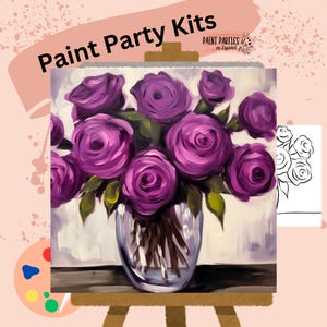 May include: A paint party kit featuring a canvas with a painting of purple roses in a clear vase. The painting is on an easel. The words "Paint Party Kits" are at the top of the image.