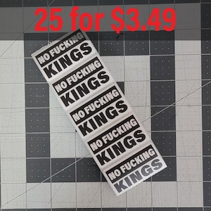 NO KINGS - Adesivos a granel, pacote com 25-250 unidades
