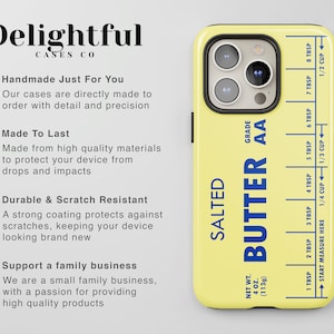 May include: A yellow iPhone case with a blue and white butter stick design. The case features the text "SALTED BUTTER AA" and a measurement guide for tablespoons and cups.