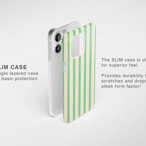 May include: A slim phone case with a vertical striped pattern in light green and off-white. The case is shown next to a silver phone. Text on the image reads "SLIM CASE" and "Single layered case for basic protection."
