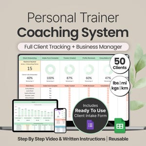 May include: A digital Personal Trainer Coaching System dashboard displayed on a laptop, tablet, and smartphone. The interface features client tracking metrics, intake forms, and progress charts. Text includes "Personal Trainer Coaching System" and "Full Client Tracking + Business Manager" with "50 Clients" and "lbs | mi kgs | km" labels.