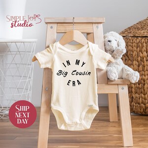 In My Big Cousin Era Onesie®, Cute Big Cousin Era Baby Outfit, Pregnancy Announcement Baby Bodysuit, Baby Shower Gift, (SK-FAM61)