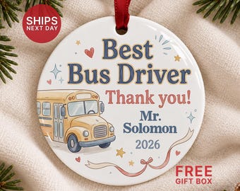 Bus Driver Appreciation Ornament - Personalized Best Bus Driver Thank You Keepsake - Custom Cute Driver Christmas Gift(SO-69)