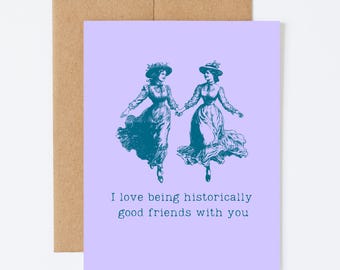 HISTORICAL FRIENDS - LGBTQIA+ Greeting Card - Blank Inside