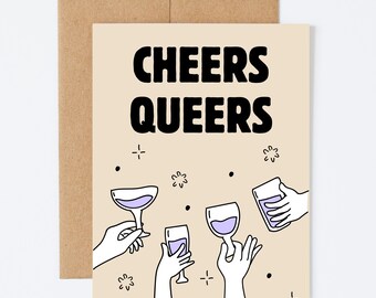 CHEERS QUEERS - LGBTQIA+ Wedding/Engagement Greeting Card - Blank Inside