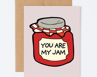 MY JAM - Romantic/Anniversary Greeting Card - Blank Inside
