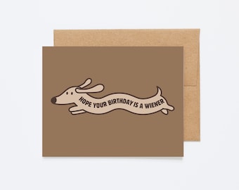 WEENIE BIRTHDAY - Birthday Greeting Card - Blank Inside