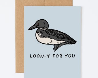 LOON-Y LOVE - Tarjeta de felicitación romántica/de aniversario/de amor - Interior en blanco