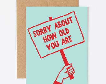 SEÑAL DE VEJEZ - Tarjeta de cumpleaños divertida - Interior en blanco