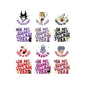 May include: A collection of colorful graphic designs featuring Disney villains. Each design includes a portrait of a villain, such as Maleficent or Ursula, and the phrase "In My Disney Villain Era."