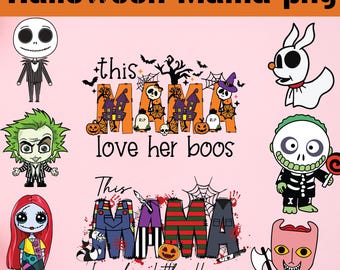 Personalized Halloween Mama PNG,  Custom Halloween Gift Png, This Mama Loves Her Little Horrors Png. Killer Halloween, Sublimation