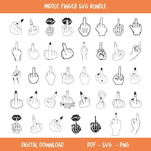 Middle Finger SVG Bundle, Funny Hand Gesture Svg, Offensive Svg Cut Files, Sarcastic Svg, Adult Humor Cricut Designs, Digital Download.