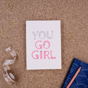 You Go Girl #1520 postal Letterpress A6